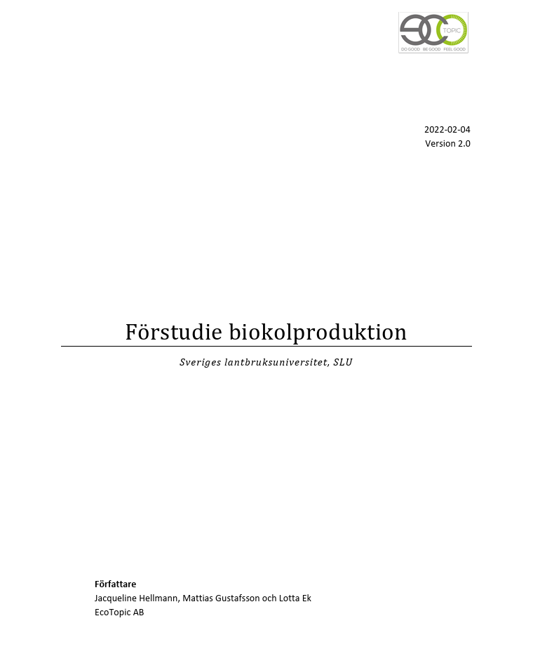 Förstudie biokolproduktion SLU